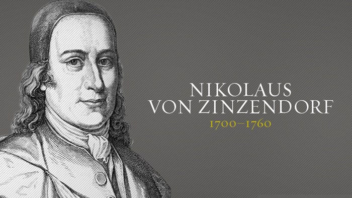 Lessons from the dead guys – The Moravian Revival and Count Zinzendorf