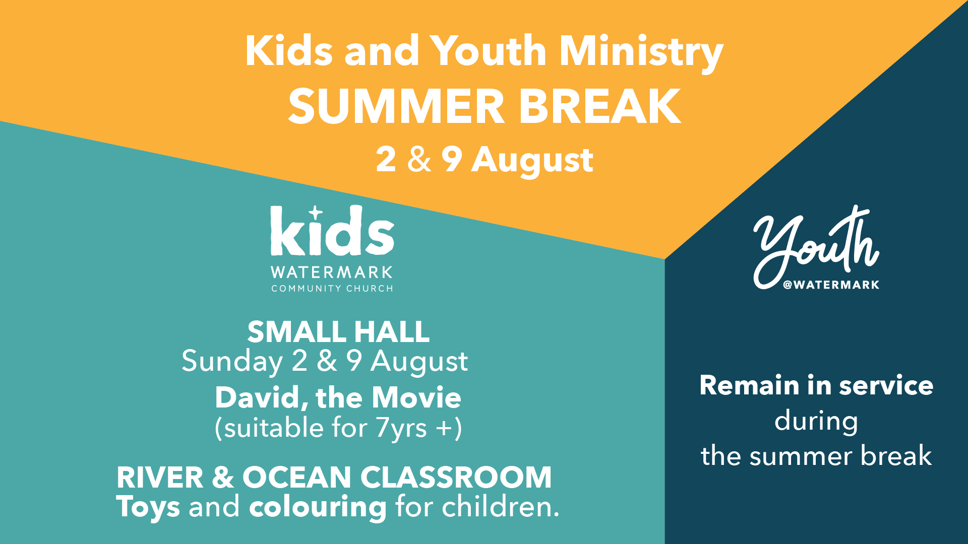 Kids and Youth Ministry Summer break